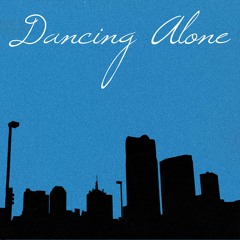 Dancing Alone