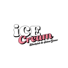 Ice Cream | 2nd Edit