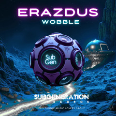 Ezradus - Wobble (Hardkru Mix) [Sub Gen]