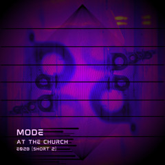 mode x - at the church E02B [clip 2]