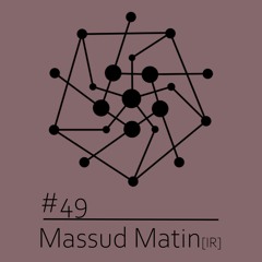 Sak/cast 49 ~ Massud Matin