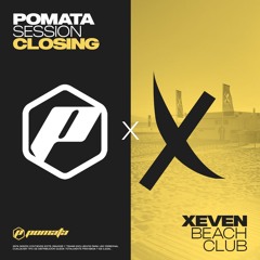 POMATA - Xeven Beach Club CLOSING SEASON Live Session