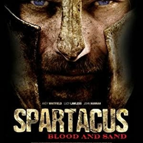 Stream Download Spartacus S1 by Courtney | Listen online for free on  SoundCloud