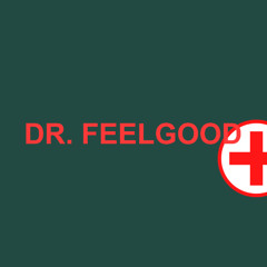 dr. feelgood (Afrobeat Mix)