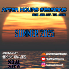 After Hours Sessions (Summer 2025)