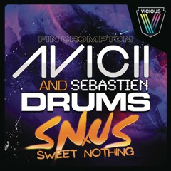 Snus X Sweet Nothing (Fin Crompton Mashup)