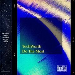 DO THE MOST [PROD. BY ELITE EARS]