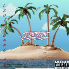 Legit Gang FG- “ZEZE” (Remix)