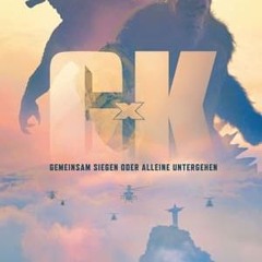 KINO-HD » Godzilla x Kong: The New Empire Kinofilm STREAM DEUTSCH ONLINE KINOX