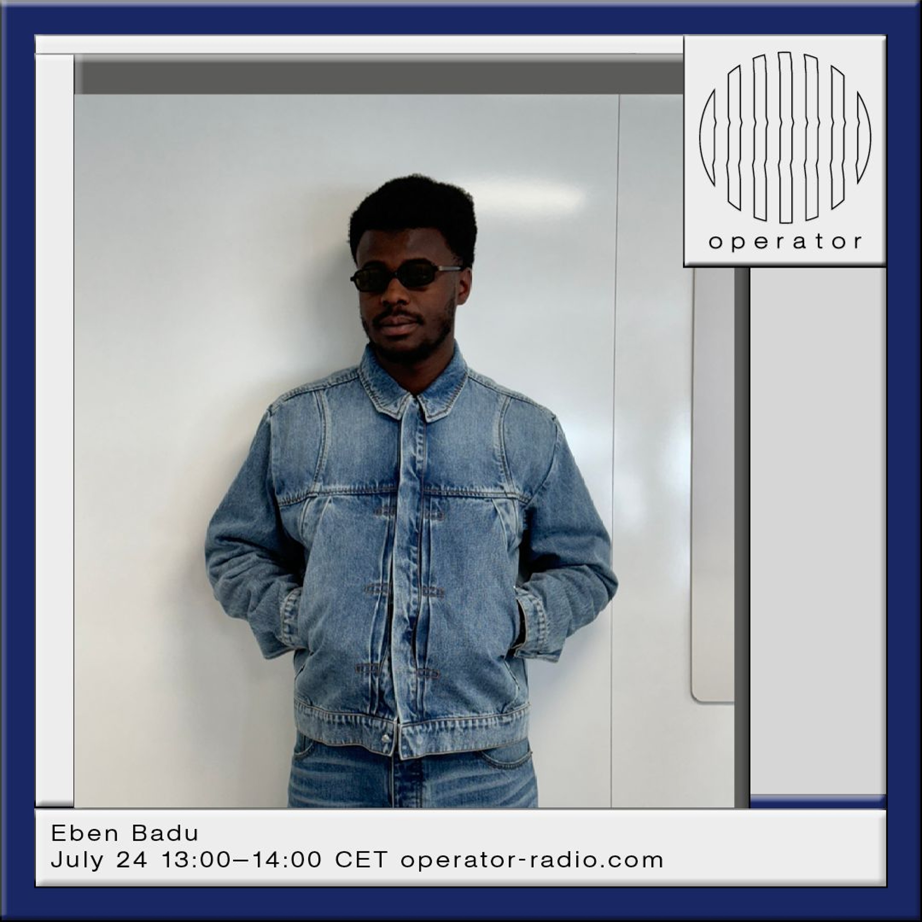 Eben Badu- 24th July 2026 episode artwork