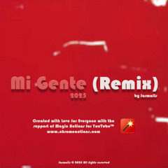 Mi Gente 2025 Remix