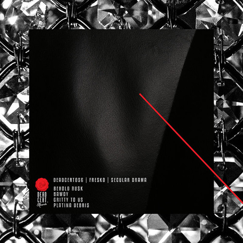 DEADCERT056 : Fresko - Secular Drama