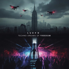 Techno Dreams of Freedom (AI-aided)