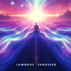Luminous Vanguard (Alternate Edit)