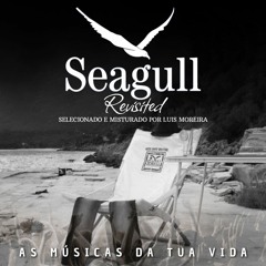 SEAGULL REVISITED (DJ LUIS MOREIRA)