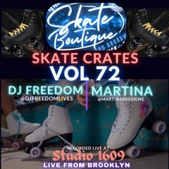 DJ Freedom - Skate Crates 72 - Skate Boutique LIVE at Studio 1609, Bushwick, Brooklyn NYC [SkateCrat