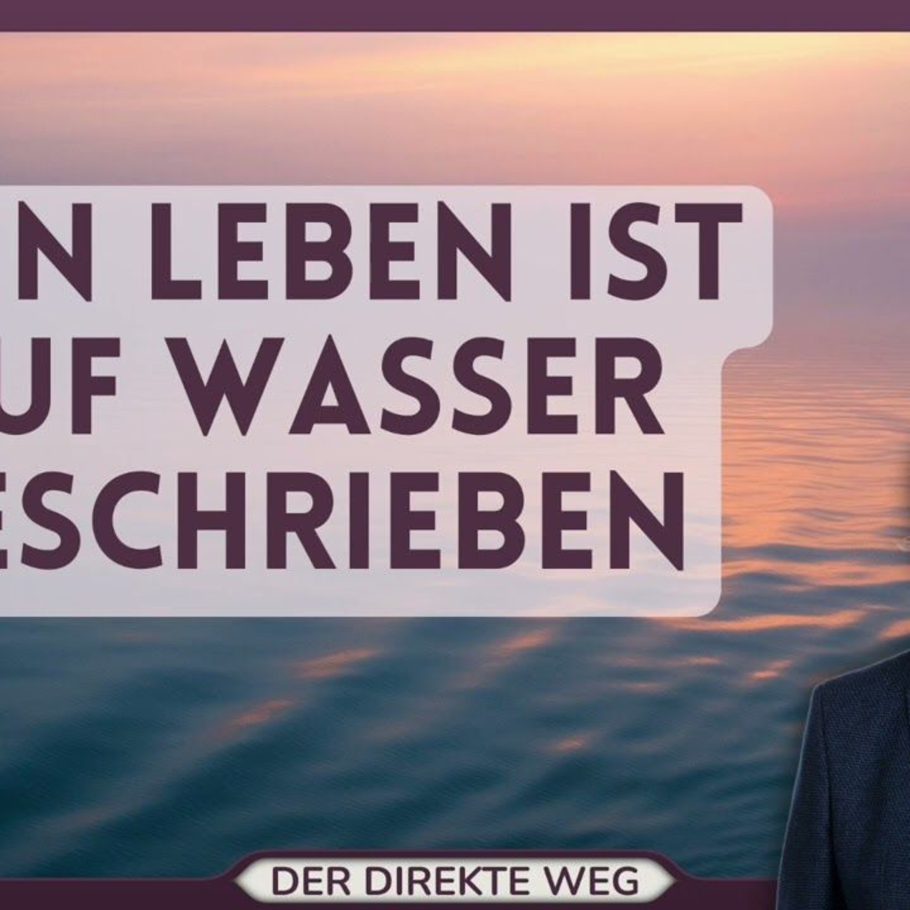 Gottfried Sumser - DER DIREKTE WEG - Ein Kurs in Wundern