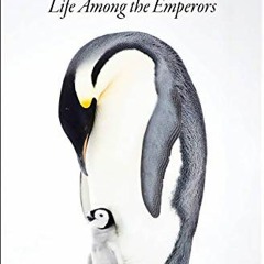 VIEW EPUB KINDLE PDF EBOOK My Penguin Year: Life Among the Emperors by  Lindsay McCra