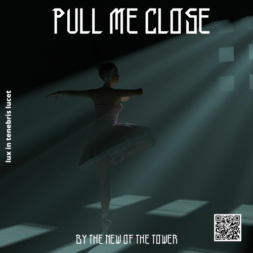 Pull Me Close