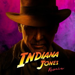 Indiana Jones Remix