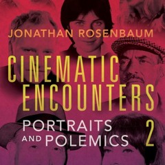 ⚡ PDF ⚡ Cinematic Encounters 2: Portraits and Polemics free