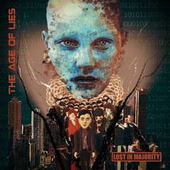 the age of lies