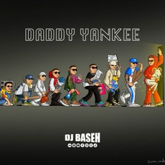 DJ BASEH - EXITOS DADDY YANKEE