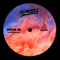 Dream On (an Aerosmith Flip)