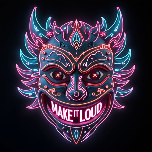 Make it Loud (original mix)