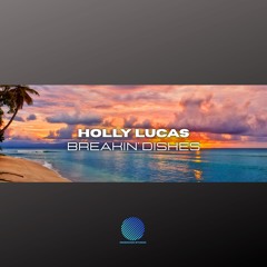 Holly Lucas - Breakin' Dishes [sample].mp3