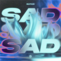 NATAN - Sad