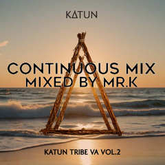 Katun Tribe VA Vol. 2 (2025) - Mixed by Mr.K