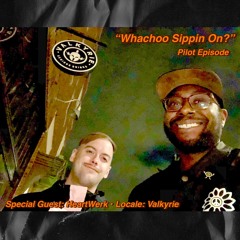 From the Vault - Wachoo Sippin On: Pilot (10/13/2021)