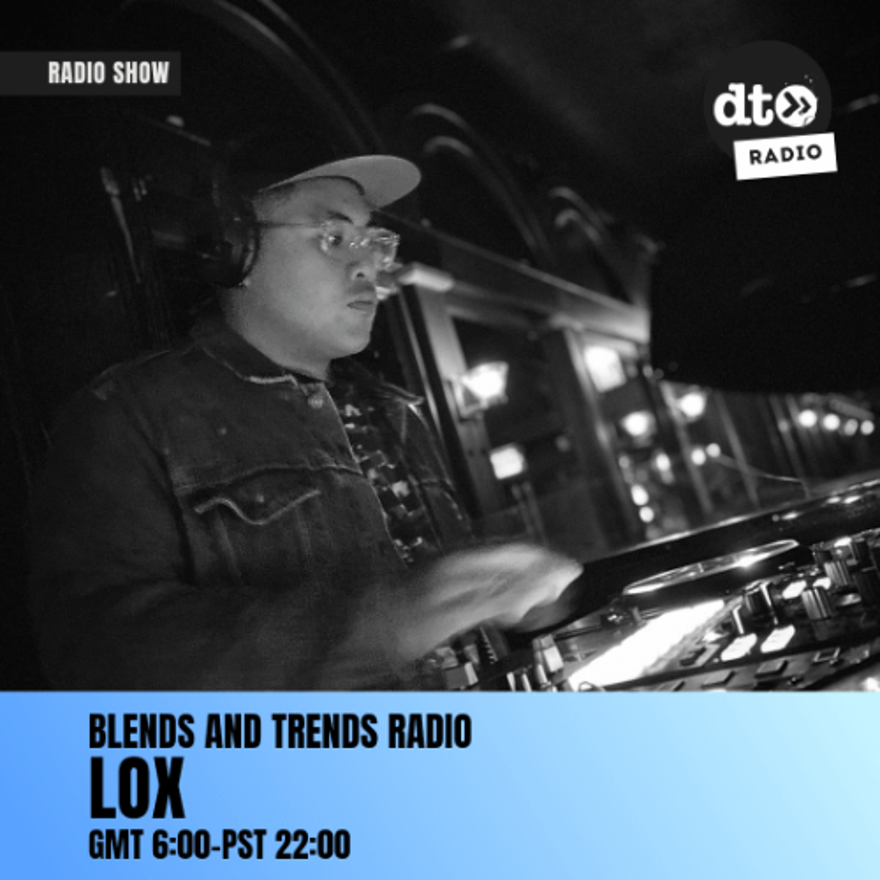 Blends and Trends Radio w/ Lox