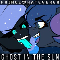 PrinceWhateverer - Ghost in the Sun