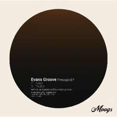 Evans Groove - THE EVIL