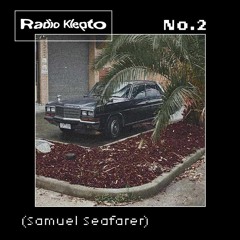 Radio Klepto No.2 (prod. Samuel Seafarer)
