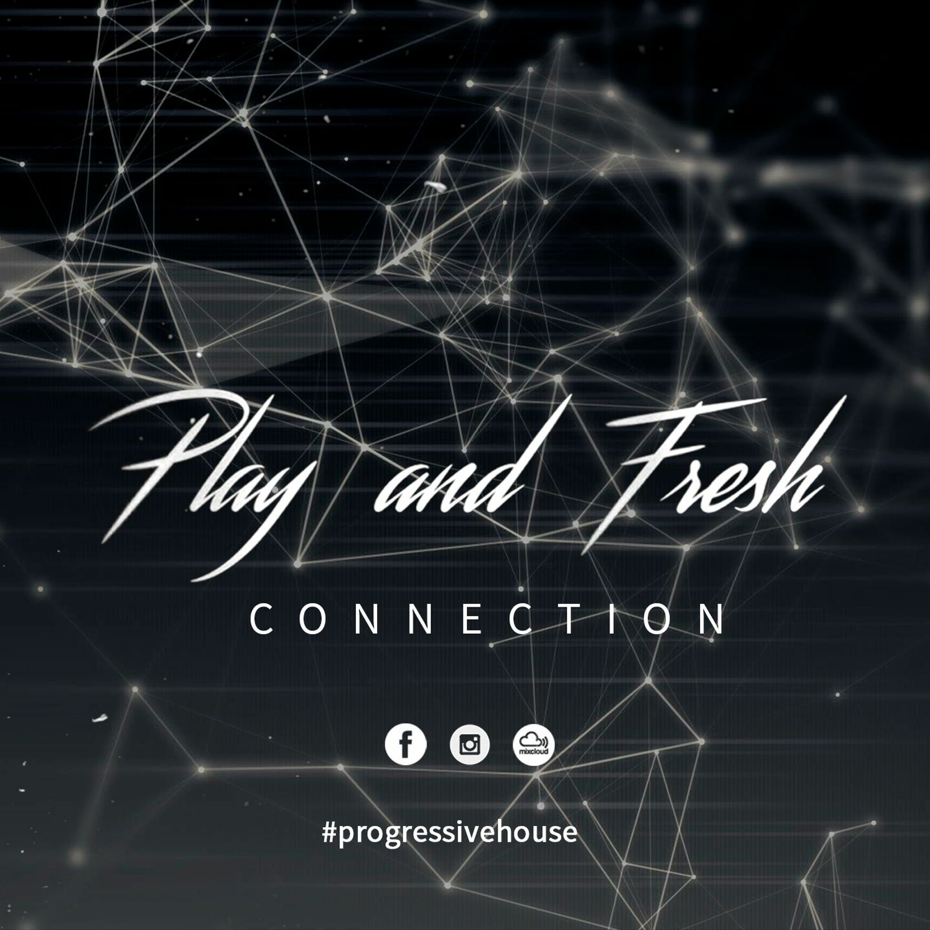Connection # 48 / @EuforiaRadio / dj set Play and Fresh /