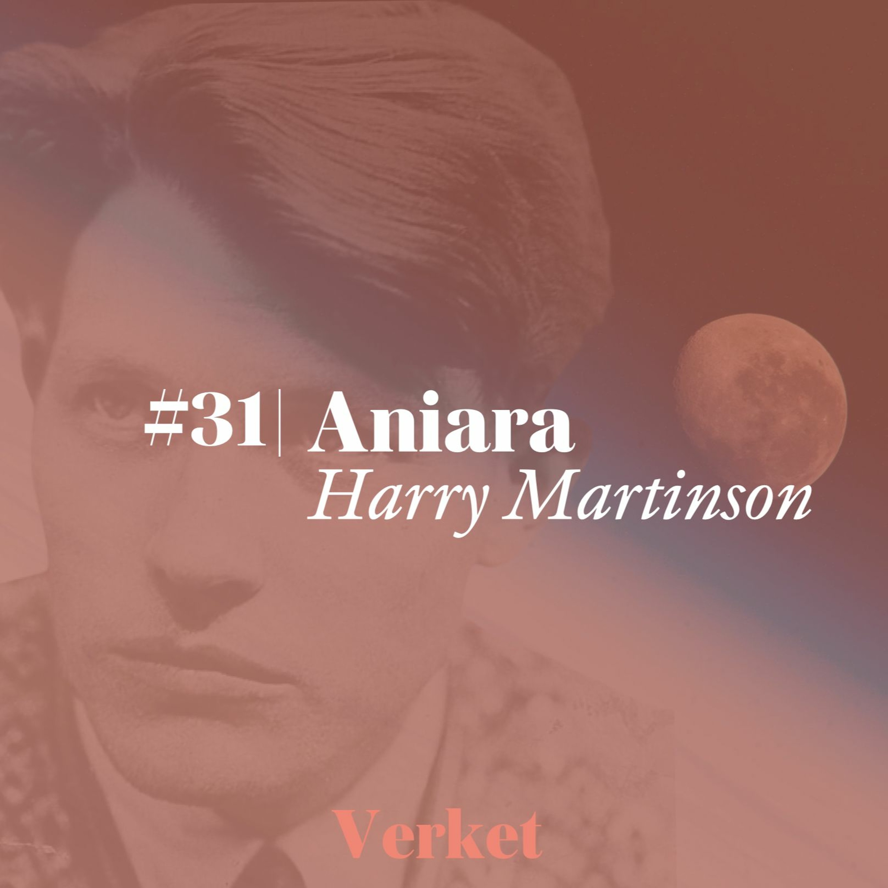 #31 Aniara (1956) – Harry Martinson