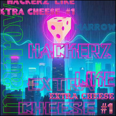 HACKERZ LIKE EXTRA CHEESE #1