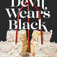 [View] KINDLE 📝 The Devil Wears Black by L.J. Shen [KINDLE PDF EBOOK EPUB]