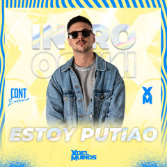 ESTOY PUTIAO (Xoel Muiños Acapella Intro)
