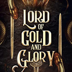 [Free] EPUB 📍 Lord of Gold and Glory: A Steamy Fae Fantasy Romance (Fae Isles Book 2