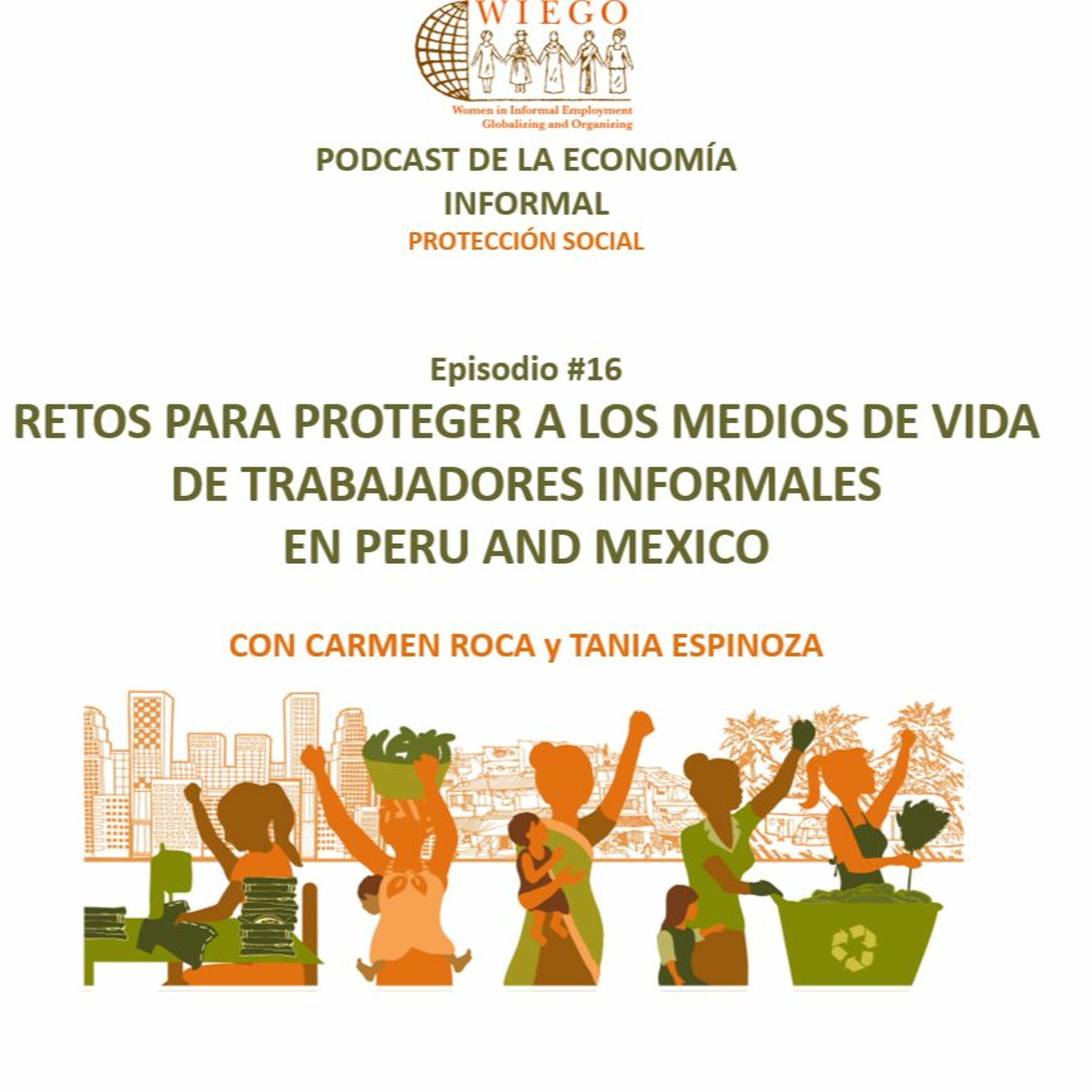 Informal Economy Podcast: Social Protection