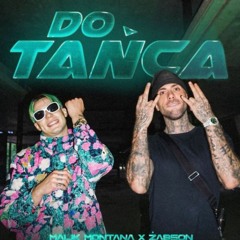 Malik Montana X Żabon - Do Tańca(Explicit)