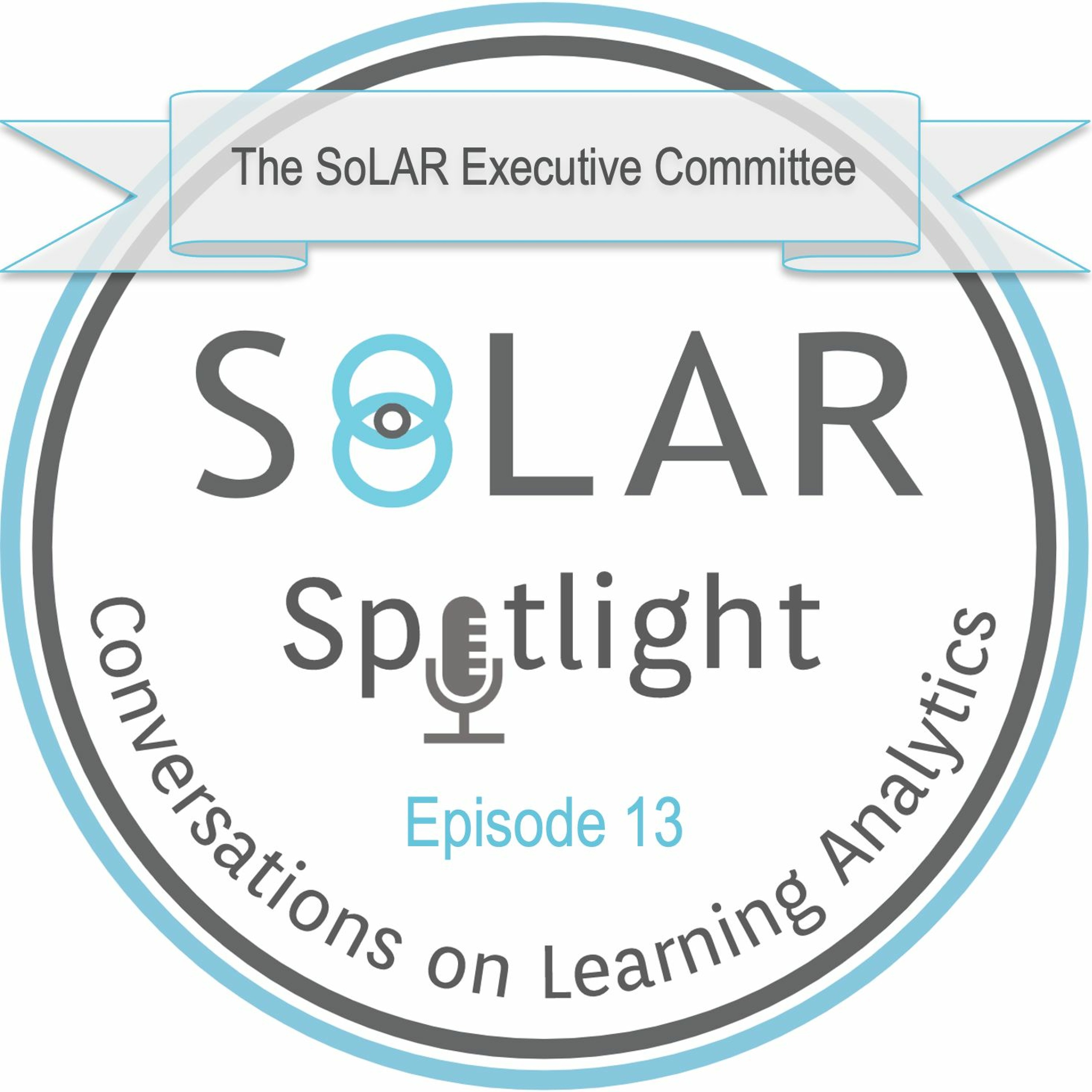 SoLAR Spotlight - Conversations on Learning Analytics