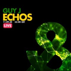 Guy J - Echos 11.09.20