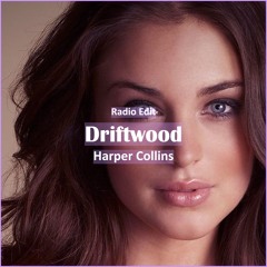 Harper Collins - Driftwood [ Lounge Music]