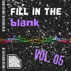 Fill in the Blank Vol. 05