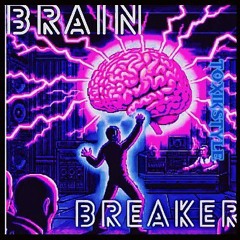 BRAIN_BREAKER-fast